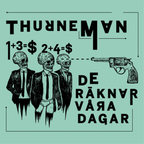Thurneman De Räknar Våra Dagar (Vinyl LP) 12" Album