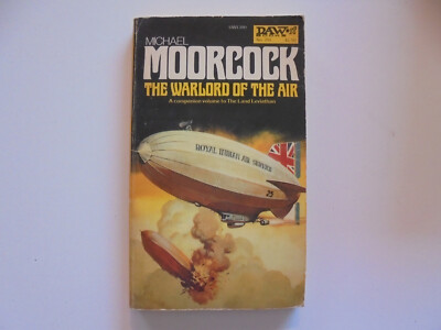 Michael Moorcock  The Warlord of the Air    DAW Books 1978