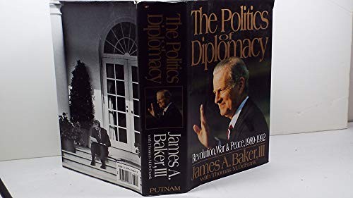 The Politics of Diplomacy: Revol... by Baker, James Addison Paperback / softbackFREE US DELIVERY | ISBN: 0399140875 | Quality Books