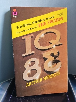 Arthur Herzog. IQ83. Pan Books 1979. Sci-fi Thriller