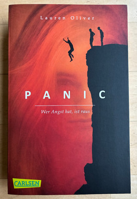 Lauren Oliver: Panic - Wer Angst hat, ist raus (2017, Taschenbuch)