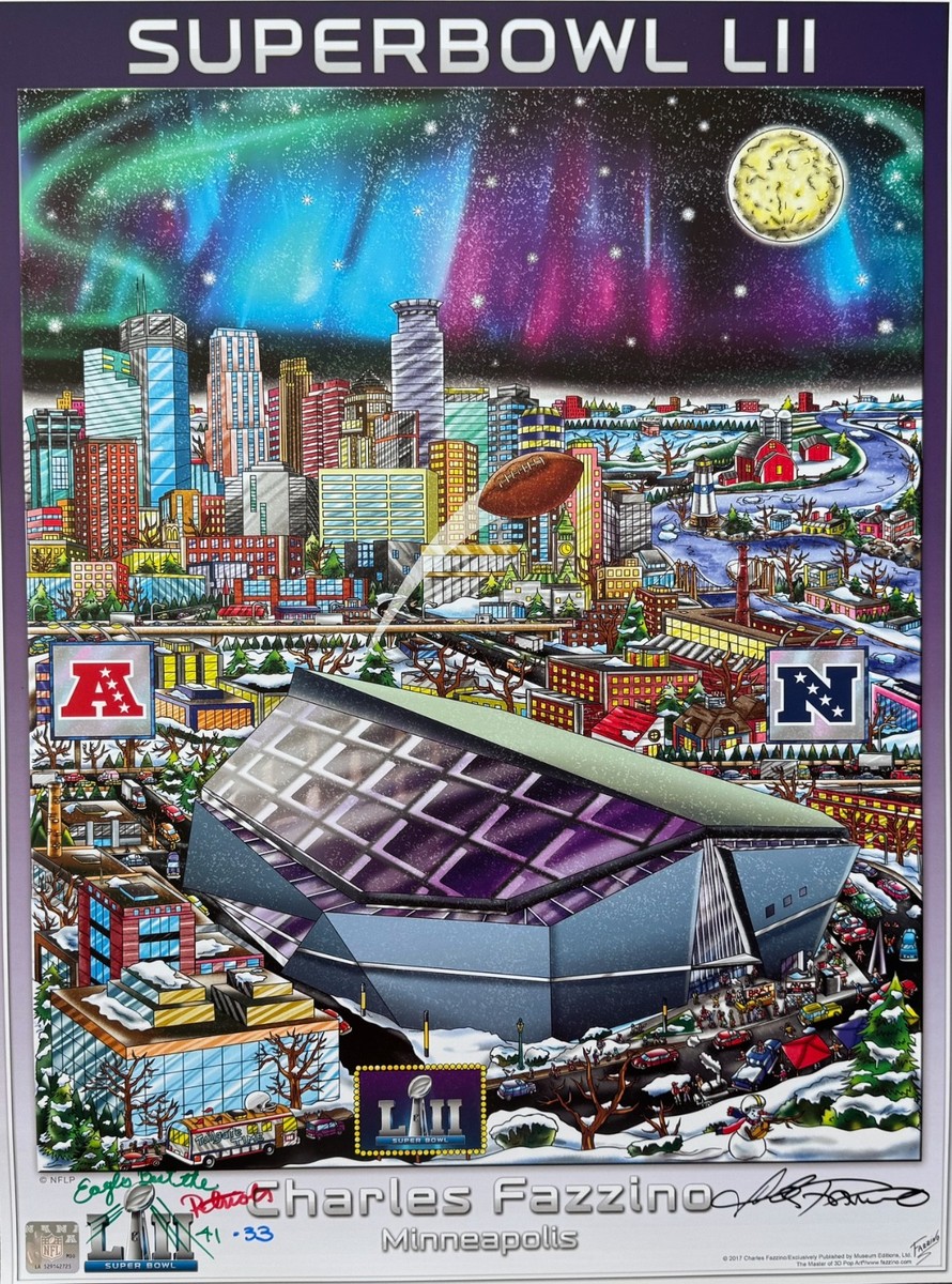 Charles Fazzino SUPERBOWL LII Hand Signed Poster NFL Stamped