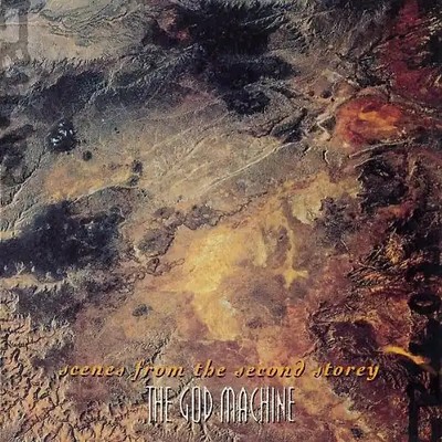 the God Machine - Scenes from the Second Storey