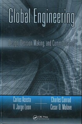 Global Engineering: Design, Decision Making, and Communication