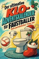 Der Ultimative Klo-Adventskalender FüR Faustballer Julian Keller