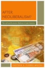 After Neoliberalism? : The Left and Economic ...
