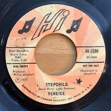 VENIECE Stepchild / 18 Days 45 on Hi promo rare funk soul