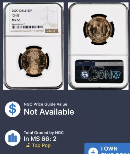 2009 Top Pop 50P (CHIIE) Chile NGC MS66 Rare Coin Chiie Mint Error