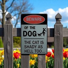 Novelty Beware Of The Dog And Shady Cat Funny Metal Tin Wall Sign