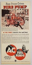 1953 Print Ad AC Fuel Pumps Steam Fire Pumpers, Engines Firemen 1870's