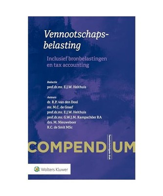 Compendium Vennootschapsbelasting: Inclusief bronbelastingen en tax accounting