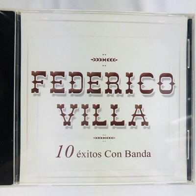 CD FEDERICO VILLA 10 EXITOS CON BANDA EL CABALLO DE MI PADRE ANDO QUE ME LLEVA