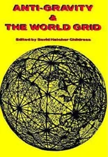 Anti-Gravity and the World Grid (Lost Science (Adventures Unlim - VERY GOOD