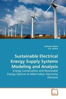 Sustainable Electrical Energy Supply Systems Modeling And Analysis Taschenbuch