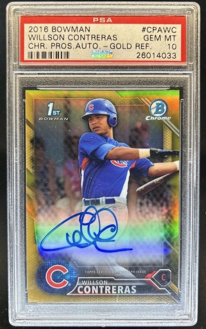 2016 Bowman Chrome Willson Contreras Gold Refractor Auto /50 PSA 10 POP 2