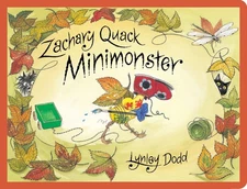 Zachary Quack Minimonster - board book Lynley Dodd