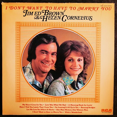 LP 12'' US: Jim Ed Brown & Helen Cornelius   I Don't Want To Have To Marry You