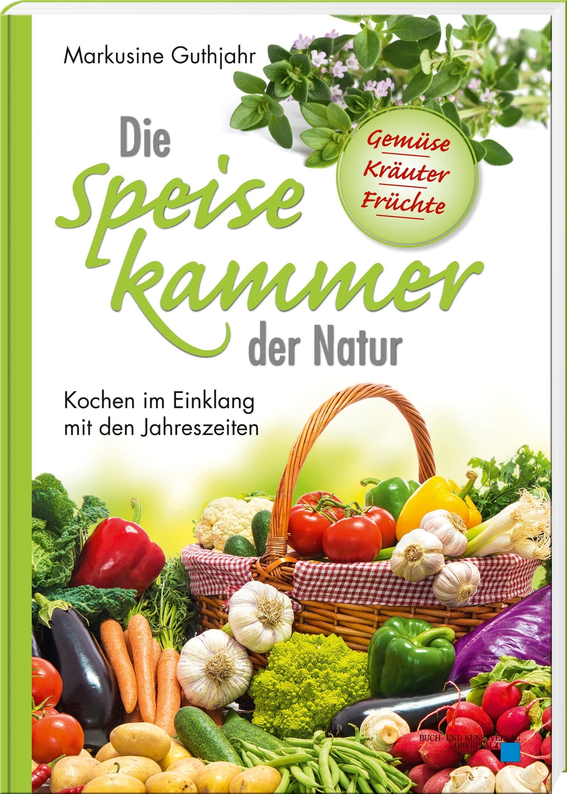 Thumbnail - Die Speisekammer Der Natur Kochen Einklang Mit Den Jahreszeiten