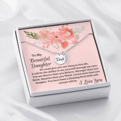 Gift For Daughter - Remembrance Necklace From Dad For Birthday, Christmas, 