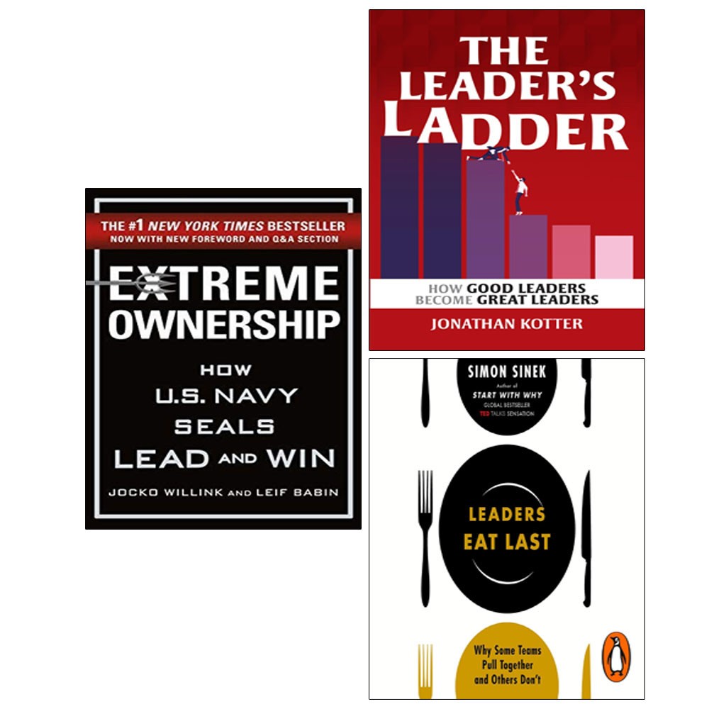 Extreme Ownership,Leader’s Ladder Jonathan Kotter, Leaders Eat Last 3 Books Set
