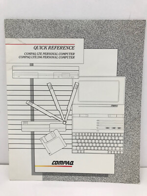 COMPAQ LTE LTE/286 PERSONAL COMPUTER QUICK REFERENCE GUIDE MANUAL