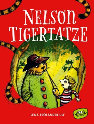 Nelson Tigertatze | Lena Frölander-Ulf | 2021 | deutsch | Nelson Tigertass