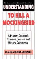 Understanding To Kill A Mockingbird | Claudia Durst Johnson | Buch | Gebunden