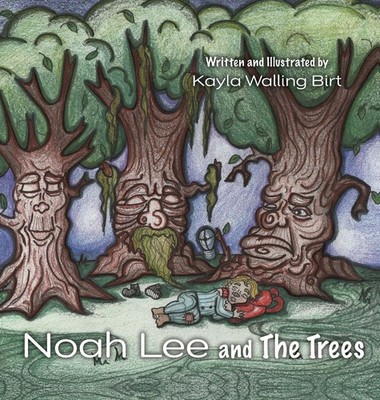 Kayla Walling Birt | Noah Lee and The Trees | Buch | Englisch (2024)