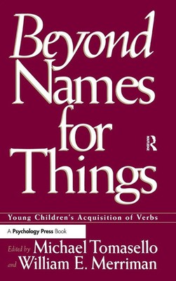 Beyond Names for Things | Young Children's Acquisition of Verbs | Buch | 1995