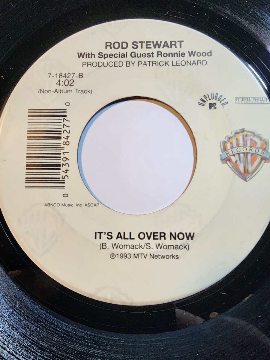 ROD STEWART -REASON TO BELIEVE / IT'S ALL OVER NOW 45 7