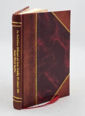 Om Medeltidens Sk?Despel Och Deras Fortg?Ng Till Sednare Tider, [Leather Bound]