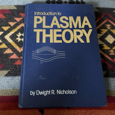 #ad Introduction to Plasma Theory Dwight Nicholson 1983 Hard Cover Text Book $63.71