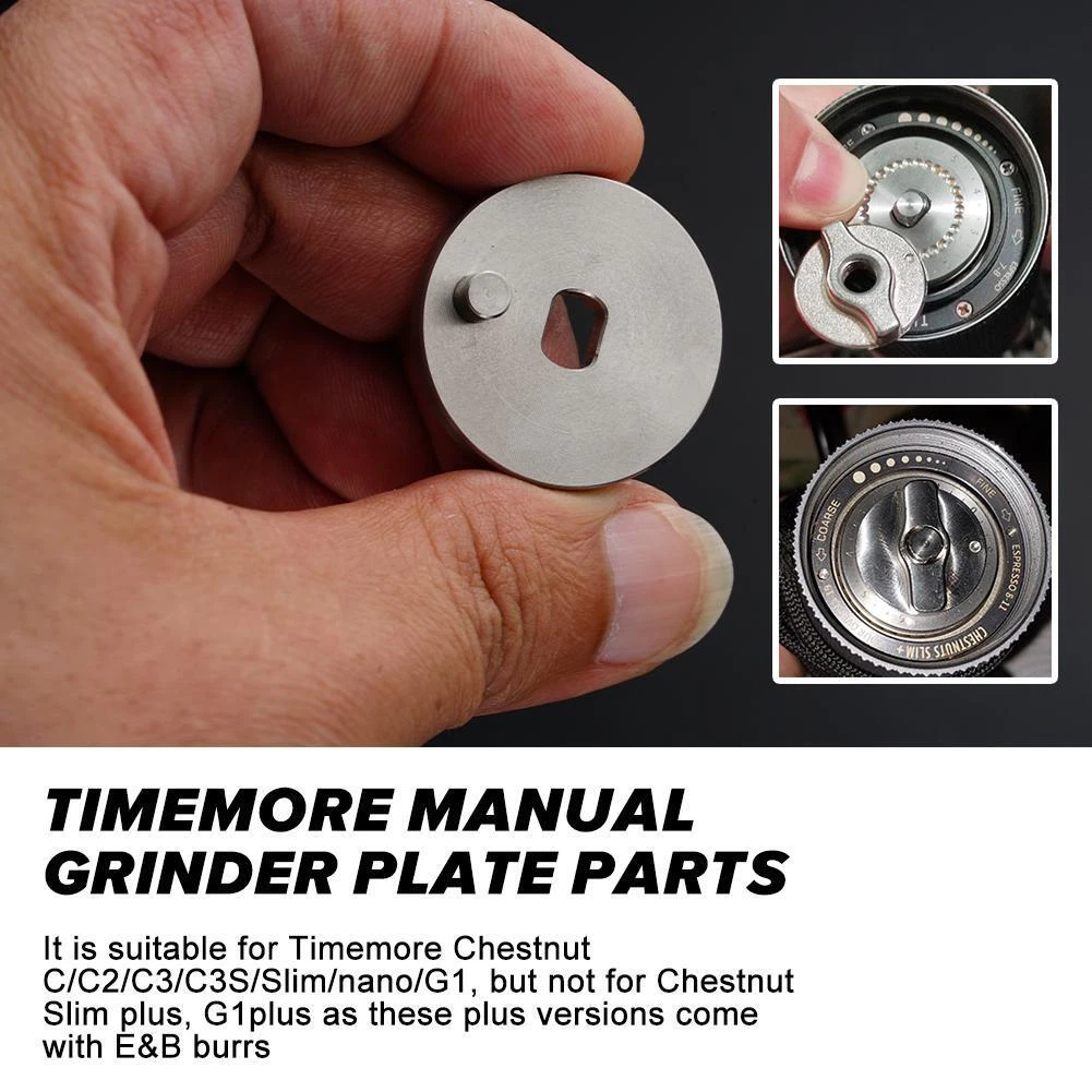 Manual Grinder Plate Parts For Timemore Chestnut C C2 C3 C3S Slim
