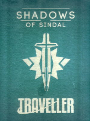 Traveller - Shadows of Sindal (Mongoose 40037)