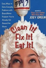 Clean it! Fix it! Do it Fast!: Easy Ways..., Green, D C