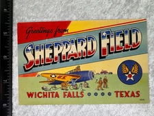 WWII US ARMY POSTCARD "GREETINGS FROM SHEPPARD FIELD"