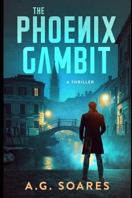 The Phoenix Gambit 1 A Tom Har - VERY GOOD