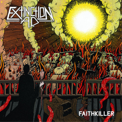 Extinction A.D. Faithkiller (CD) Album (US IMPORT)