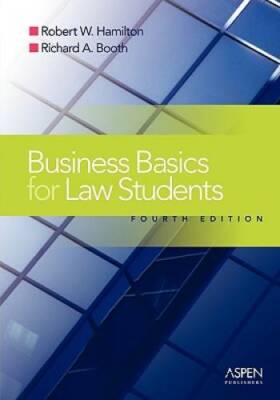 Business Basics for Law Students: Essential Concepts and Applications (Es - GOOD