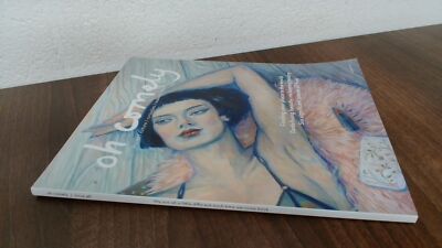 			Oh Comely Issue 48, Alice Snaps (Ed.), Anon, 2019, Paperback		
