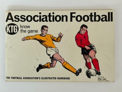 Vintage Signed FA Book - Association Football Know The Game Jim McDonagh