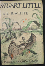 Stuart Little HC DJ E B White Harper & Row Garth Williams Illus