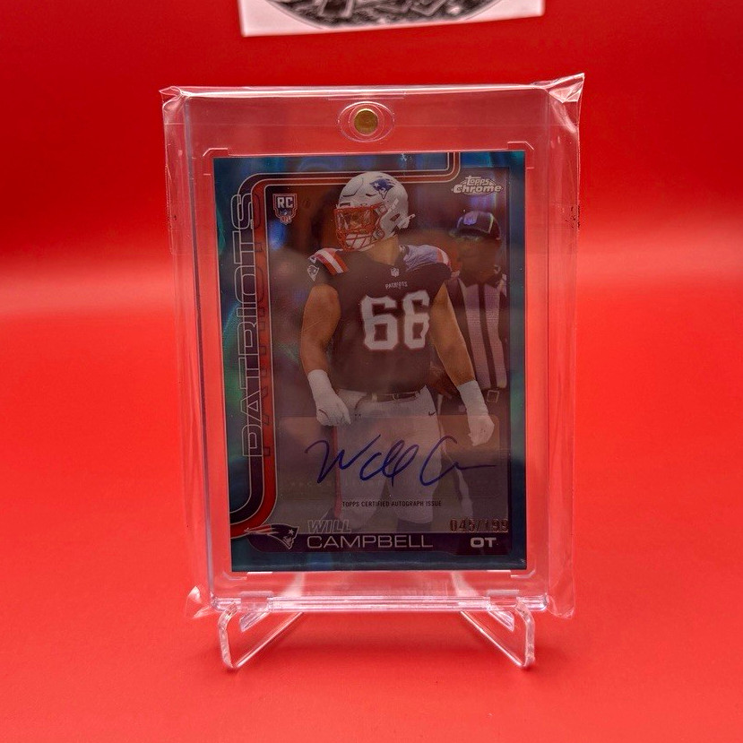 Topps 2025 Chrome  Will Campbell Patriots RA-WC Auto Refractor /199
