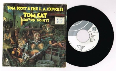 TOM SCOTT & THE L.A. EXPRESS ''TOM CAT'' SPANISH 7''  VERY  RARE