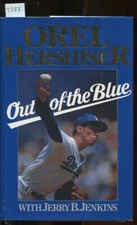 OUT OF THE BLUE, OREL HERSHISER BIO, BASEBALL, 1ST,1989, H/C