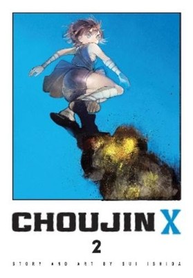 Sui Ishida Choujin X, Vol. 2 (Paperback) Choujin X (UK IMPORT)