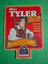 ITCHEN VALLEY brewery WAT TYLER real ale beer pump clip badge Hampshire