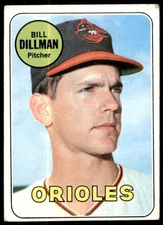 1969 TOPPS BILL DILLMAN 141 VG BASEBALL BALTIMORE ORIOLES