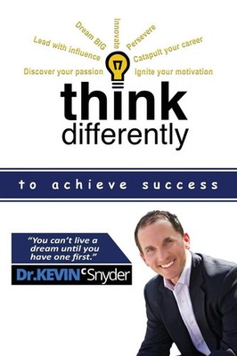 Kevin C Snyder | Think Differently to Achieve Success | Taschenbuch | Englisch