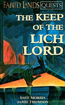 The Keep of the Lich Lord - NEU Dave Morris, Ja 2014